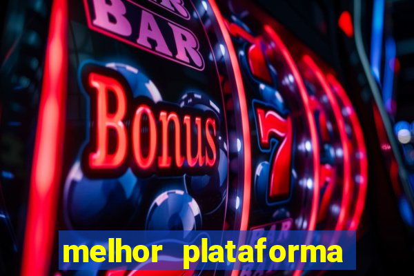 melhor plataforma para jogar fortune tiger